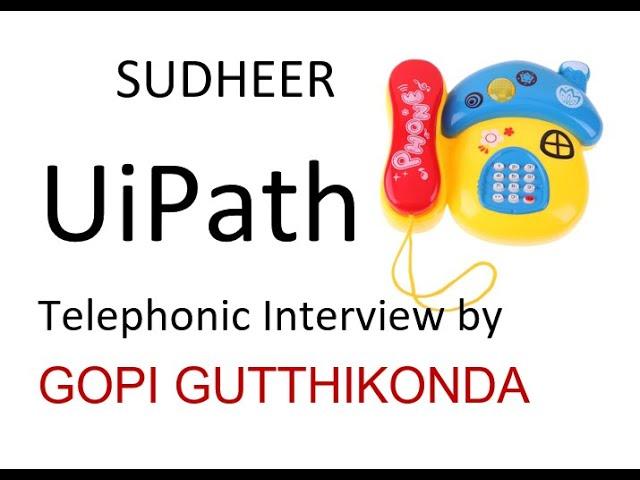 Uipath Interview Taken by Gopi Gutthikonda | Uipath Interview Questions | Uipath Learner