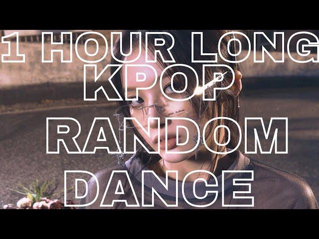 1 HOUR LONG KPOP RANDOM DANCE