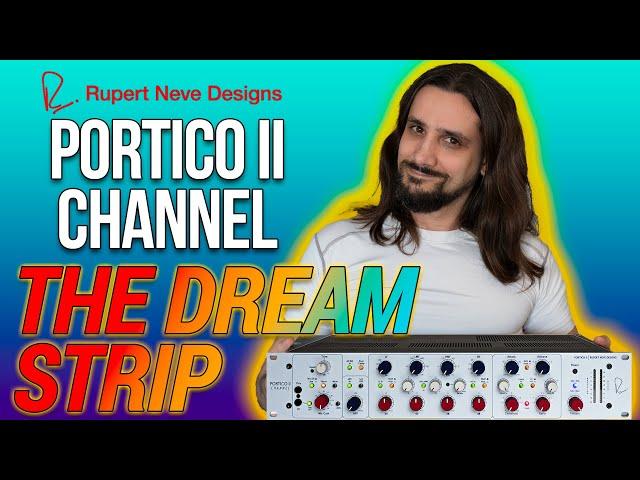 The Best Channel Strip ever? | Portico II by Neve | MEGA Review #porticoii #rupertnevedesigns