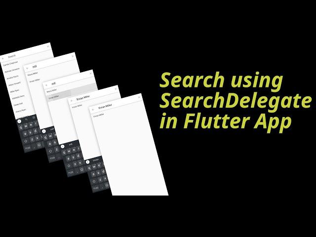 Search using SearchDelegate in Flutter App | DevKage