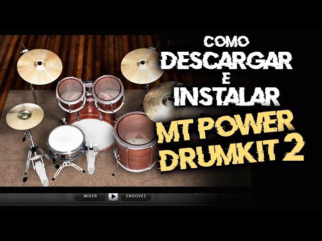 Cómo Instalar MT POWER DRUMKIT 2 Fácil Paso a paso