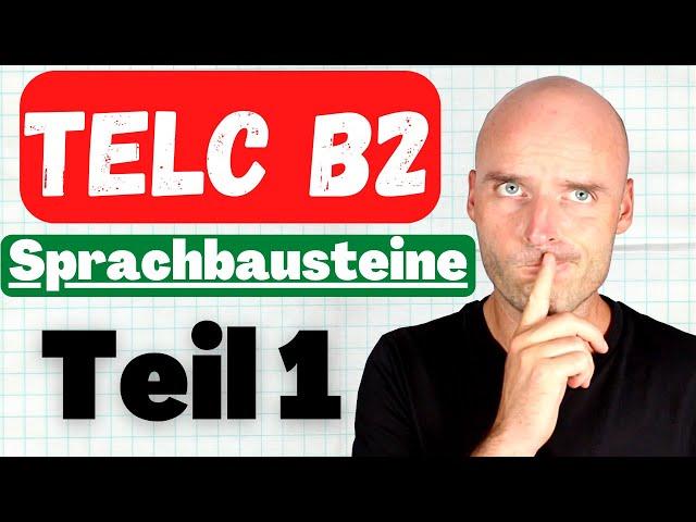 TELC B2 Sprachbausteine Teil 1 | Tipps + Beispiele + Übungen zum Mitmachen 