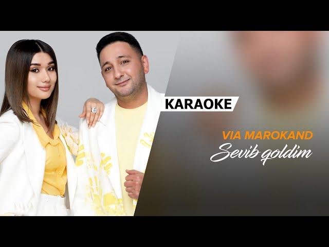 VIA Marokand - Sevib qoldim | KARAOKE