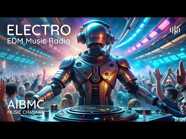  AIBMC Electronic Music Radio - 24/7 |  More 1K Exclusive Tracks! |  +50  Tracks Every Week!