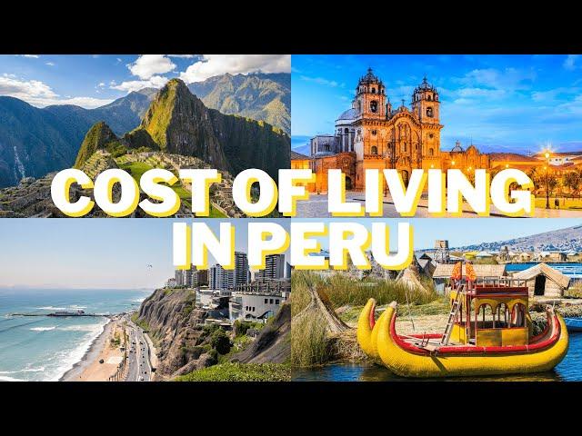 Cost of Living in Peru