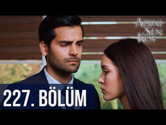 @adinisenkoydizi 227. Bölüm