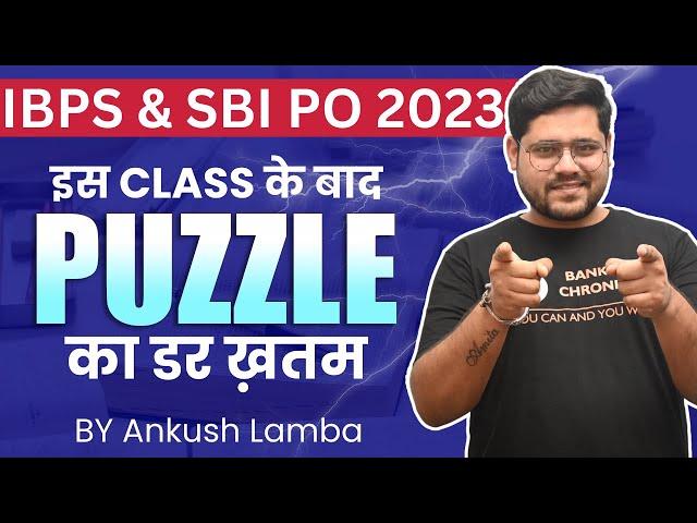 IBPS & SBI PO PRELIMS 2023 | REASONING MARATHON | ANKUSH LAMBA | BANKING CHRONICLE