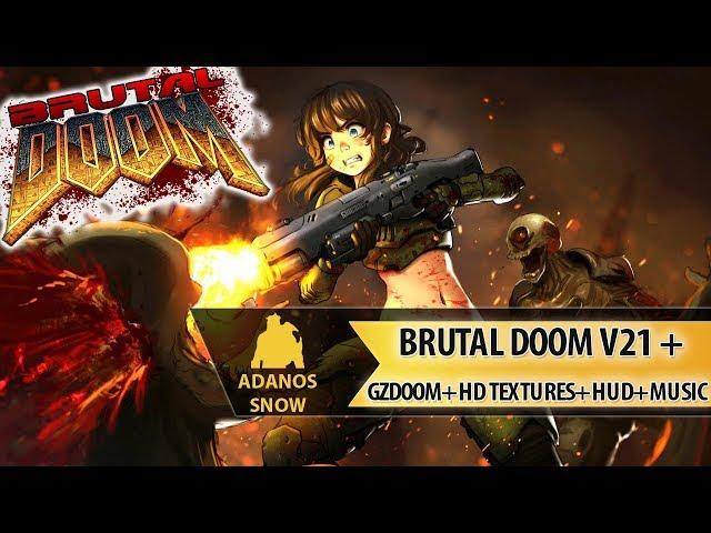 Сборка Brutal Doom V21 Gold + GZDoom + hd textures + HUD + Music