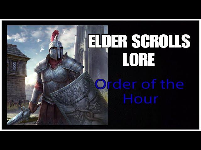 Order of the Hour: Elder Scrolls Lore