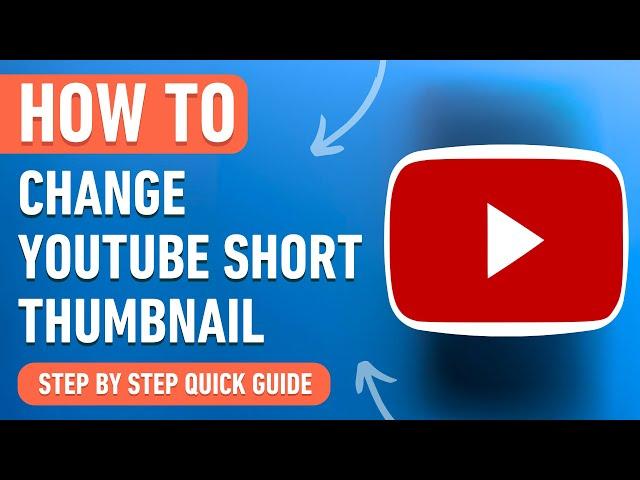 How to change Youtube Short Thumbnail [2024] Easy Tutorial