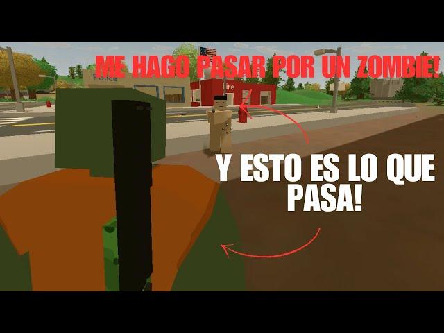 me hago pasar por ZOMBIE y esto es lo que pasa! | UNTURNED