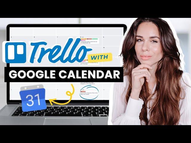 How To Sync Trello With Google Calendar (2 Minutes)