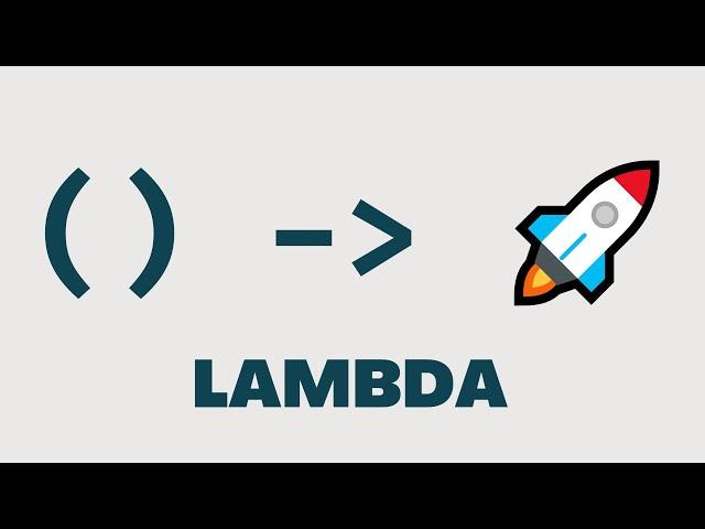 Lambda Expressions in Java 8 - Full Tutorial