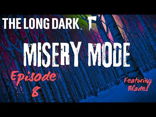 500 days of MISERY MODE - Episode 8: Forging time! (The Long Dark)