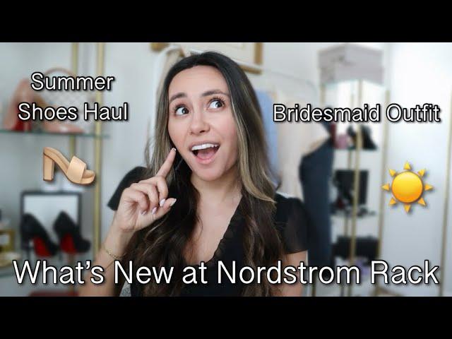 New at Nordstrom Rack Haul | Spring to Summer Shoes Haul