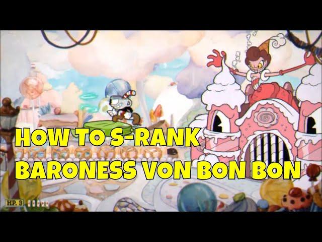 How to S Rank Baroness Von Bon Bon