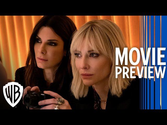 Ocean's 8 | Full Movie Preview | Warner Bros. Entertainment