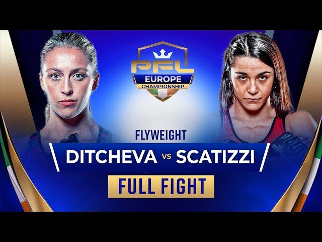 Dakota Ditcheva vs. Valentina Scatizzi | PFL Europe Flyweight Championship [FULL FIGHT]