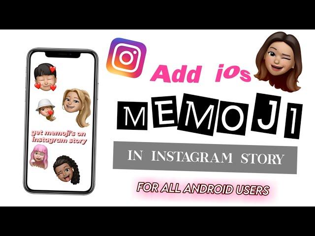 iphone memoji's on android:how to get memoji's on android (instagram story)