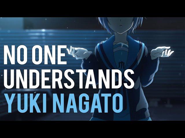 No One Understands Yuki Nagato - An Analysis of The Disappearance of Haruhi Suzumiya