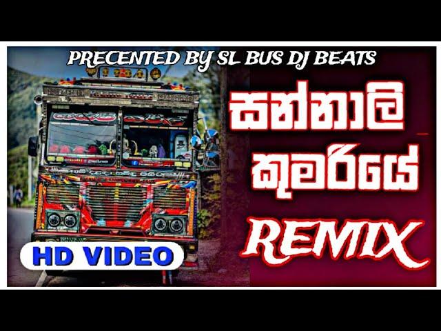 Sannali Kumariye Bus DJ ( සන්නාලි කුමරියේ Bus DJ Remix ) Official Bus Music Video | SL BUS DJ BEATS