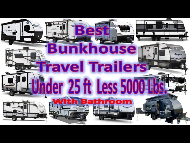 Best Bunkhouse Travel Trailers Under 25 Feet Under 5000 Pounds #camper