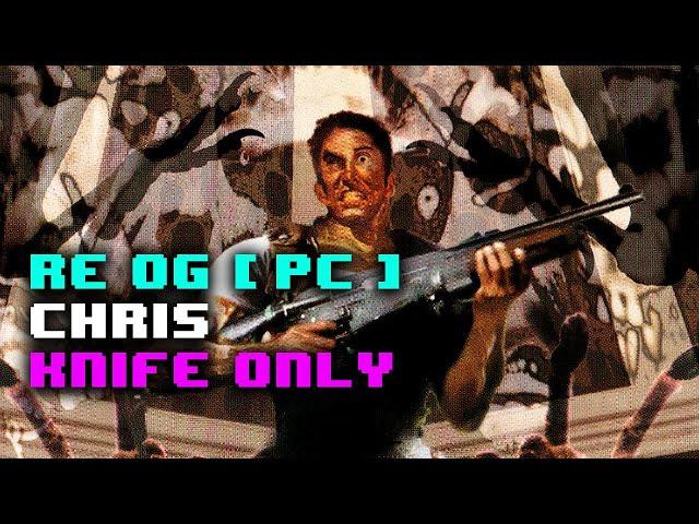 Resident Evil Knife Only, Chris (Hard), Challenge Run | twitch.tv/bitsandglory