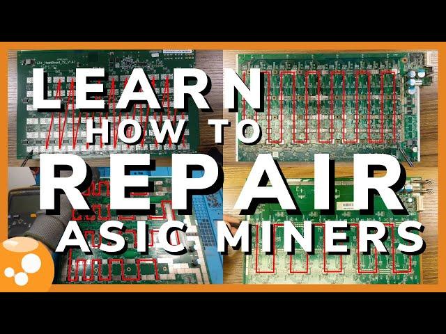 Learn How to Become an ASIC Miner Repair Technician in 5 Days!