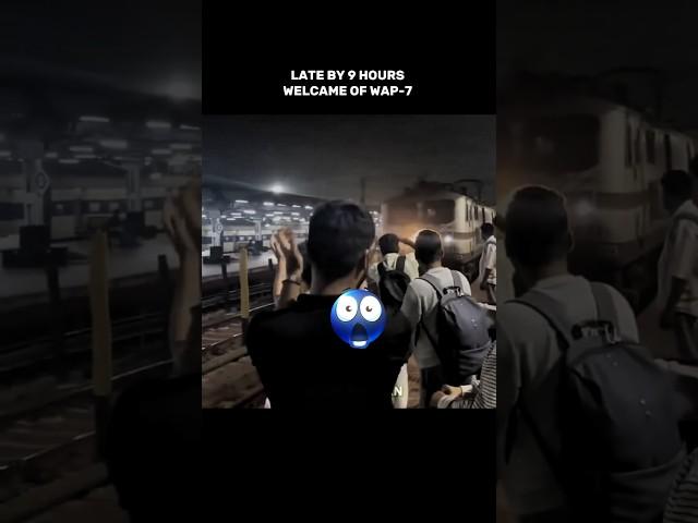Late by 9 Hours welcome of Wap7 #indianrailways #edits #viralvideo #trollface #youtubeshorts #shorts