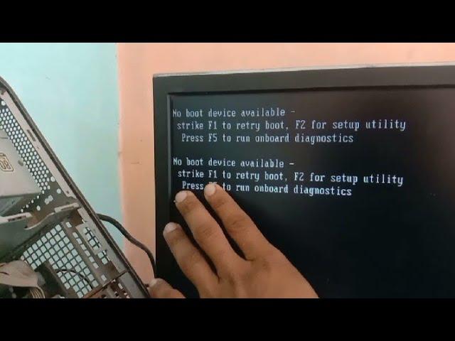 No boot device Available Strike F1 to retry boot F2 for setup utility