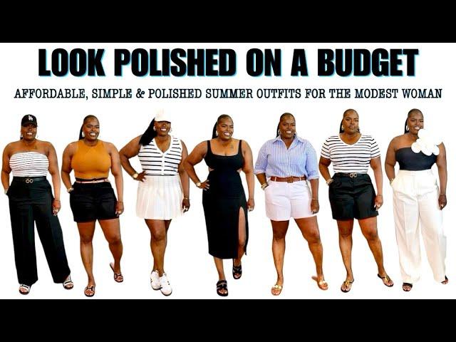 LOOK POLISHED ON A BUDGET: EASY & AFFORDABLE SUMMER OUTFITS