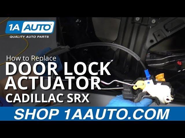 How to Replace Door Lock Actuator 10-16 Cadillac SRX