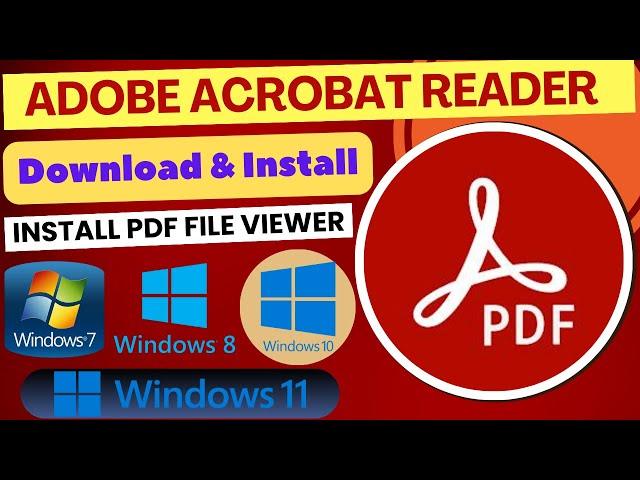 Adobe Acrobat Reader Download and Install | Install PDF File Viewer