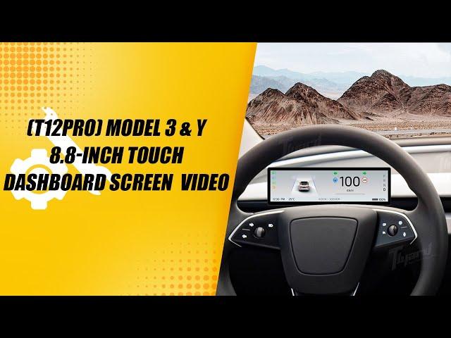 Tlyard T12 Pro Model 3 & Y 8.8 Inches Front Camera Carplay Instrument Cluster