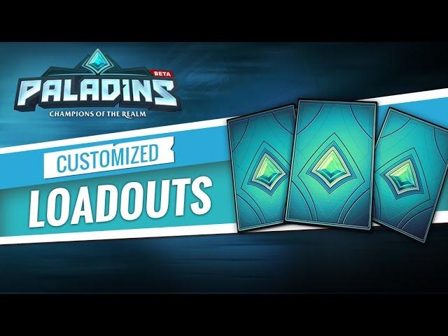 Paladins - Customized Loadouts (Tutorial)