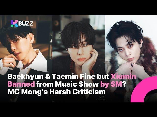 Baekhyun & Taemin Fine but Xiumin Banned from Music Show by SM? MC Mong’s Harsh Criticism