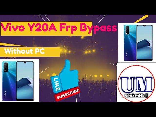 Vivo Y20A 2021 Frp Bypass Without Pc New Method Android 11/12