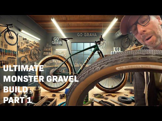 Building the Ultimate Monster Gravel Bike (Part 1)