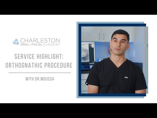 Service Highlight: Orthognathic Surgery | Charleston Oral and Facial Surgery