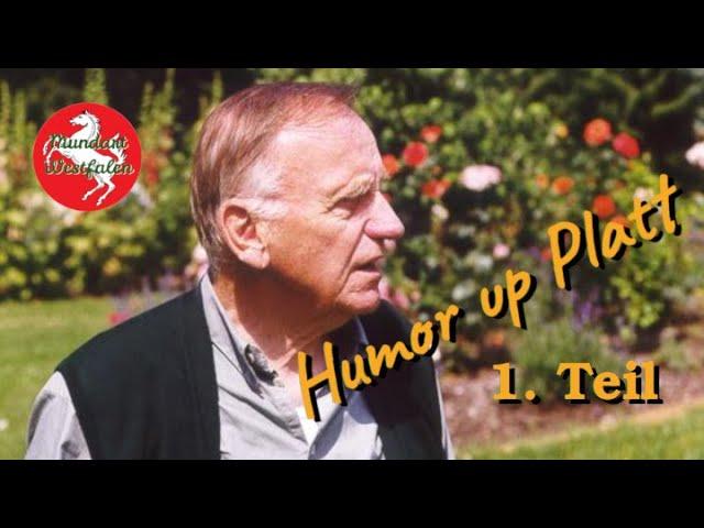 Mundart Westfalen - Humor up Platt von Wilhelm Schulze Waltrup - Teil 1