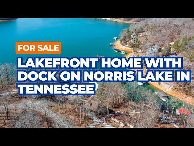 For Sale Lakefront Home With Boat Lift Dock On Norris Lake and Successful Vacation Rental History