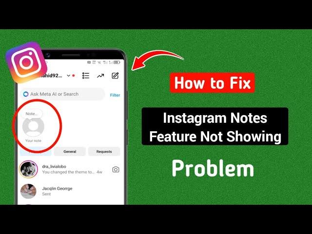 How to Fix Instagram Notes Feature Not Showing (2024) | How to Get Notes On Instagram