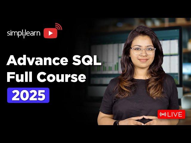 Advanced SQL Full Course | SQL Advance Functions | Advanced SQL Tutorial for Beginners | Simplilearn