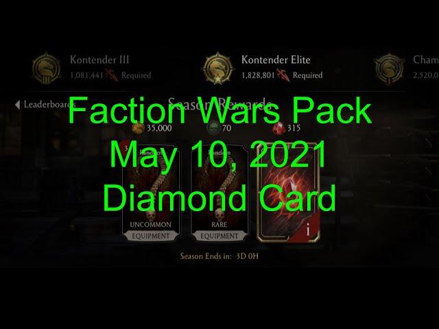 Faction Wars Pack May 10, 2021 (Diamond Card) - Mortal Kombat Mobile