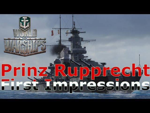 World of Warships- Prinz Rupprecht First Impressions