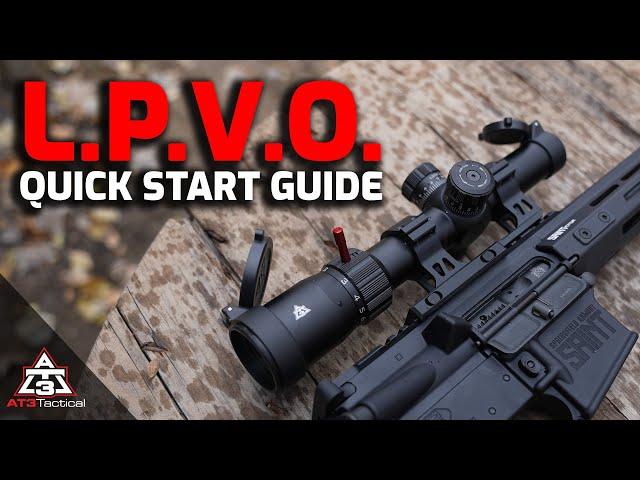 Low Power Variable Optic (LPVO) Installation & Setup Guide **feat the AT3 Tactical Red Tail LPVO**