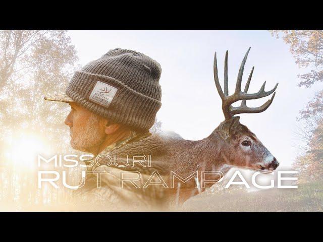 Missouri Rut RAMPAGE! What Deer Hunting Dreams are made of!