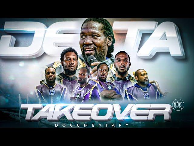 THE DELTA TAKEOVER | Official Documentary