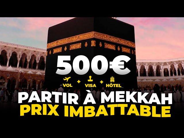 COMMENT PARTIR SEUL EN OMRA POUR 500€