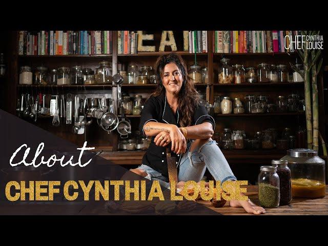 About Chef Cynthia Louise